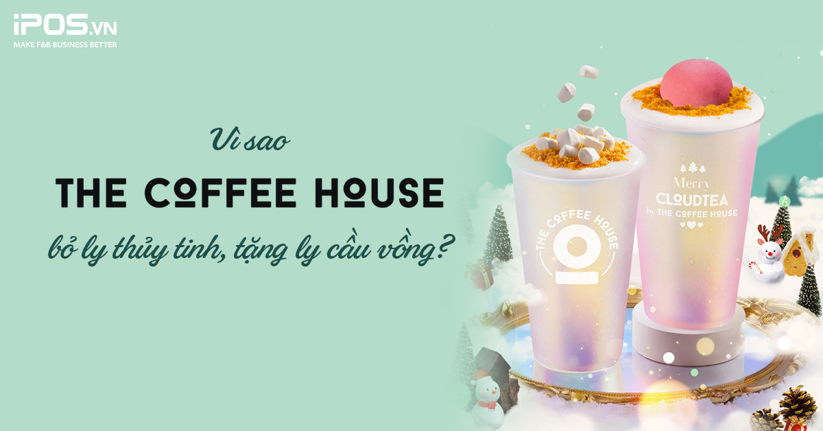 Vì sao The Coffee House bỏ ly thủy tinh, tặng ly cầu vồng?