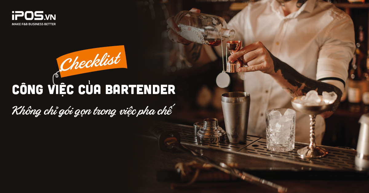 Checklist công việc của Bartender