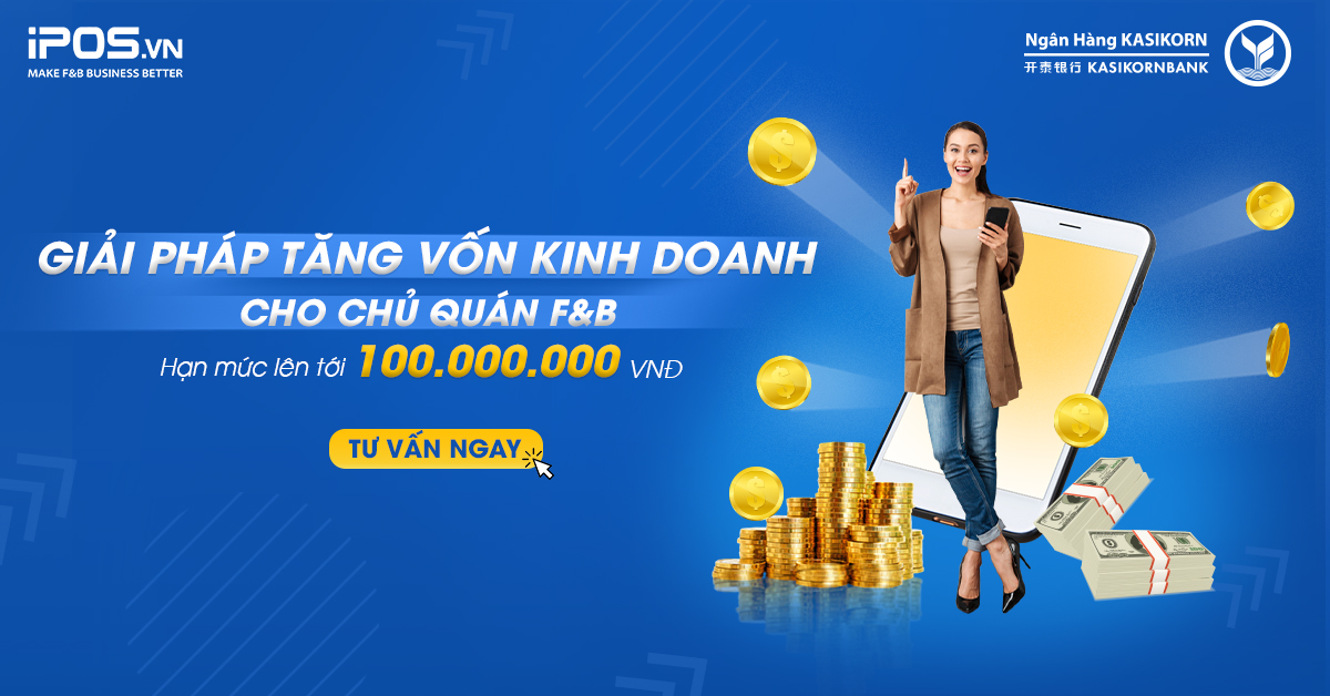 Vay vốn lãi thấp – Nâng cấp kinh doanh cùng iPOS.vn và KBank 