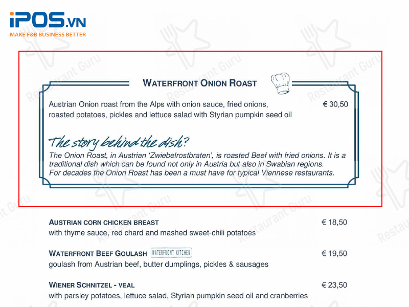 Một món ăn với câu chuyện đằng sau sẽ kích thích các khách hàng hiếu kỳ lựa chọn nhiều hơn