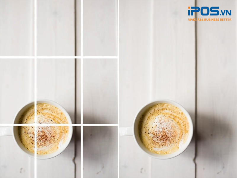 Nguyên tắc Rule of Third sẽ giúp nhà hàng có thể tự chụp những nội dung có bố cục chất lượng.