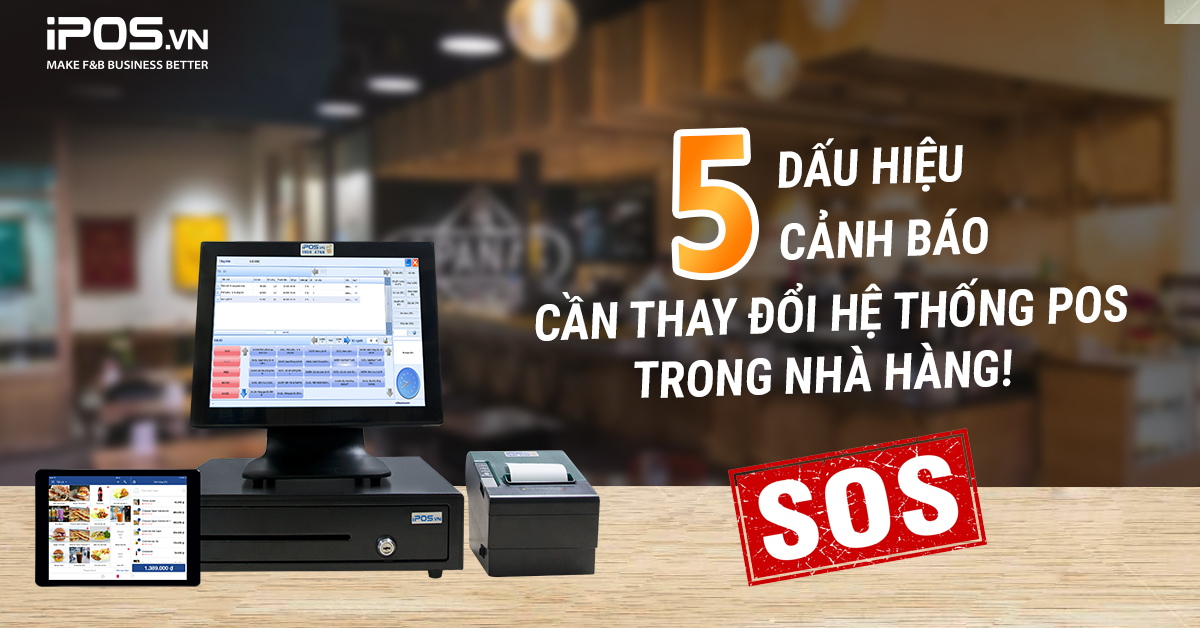 5 dấu hiệu cảnh báo bạn nên thay đổi phần mềm quản lý nhà hàng/quán cafe