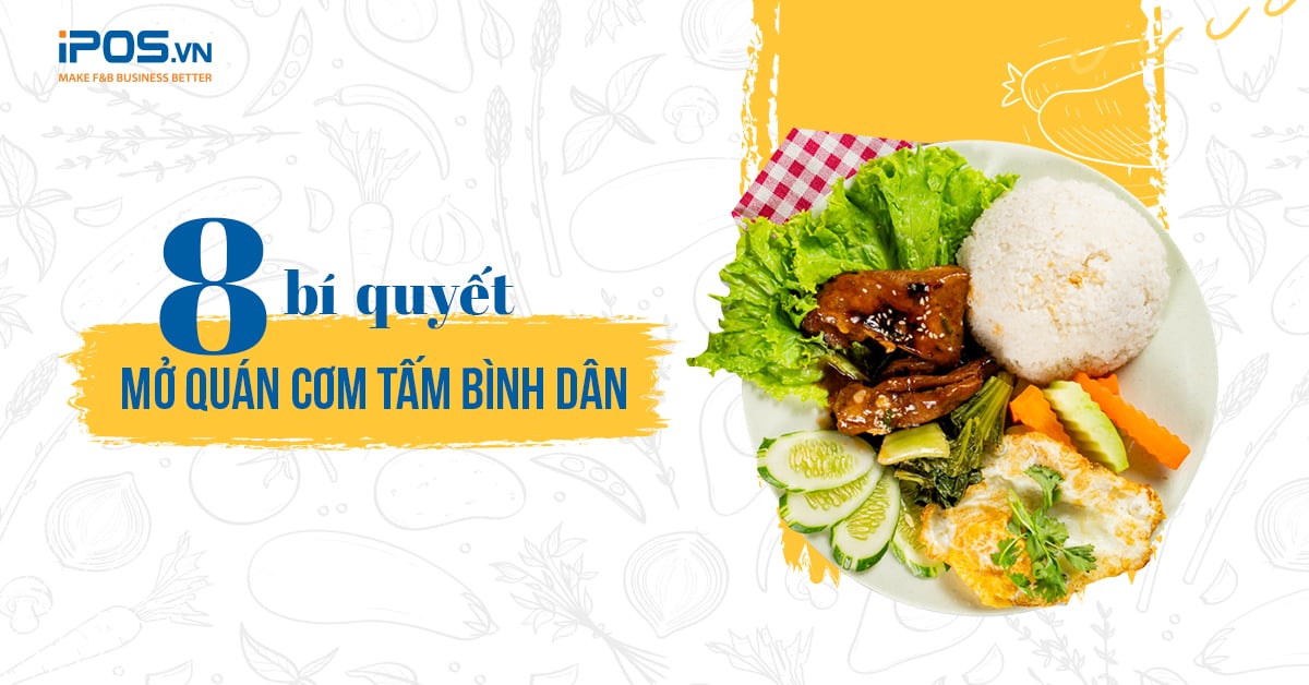 8 Bí quyết mở quán cơm tấm bình dân