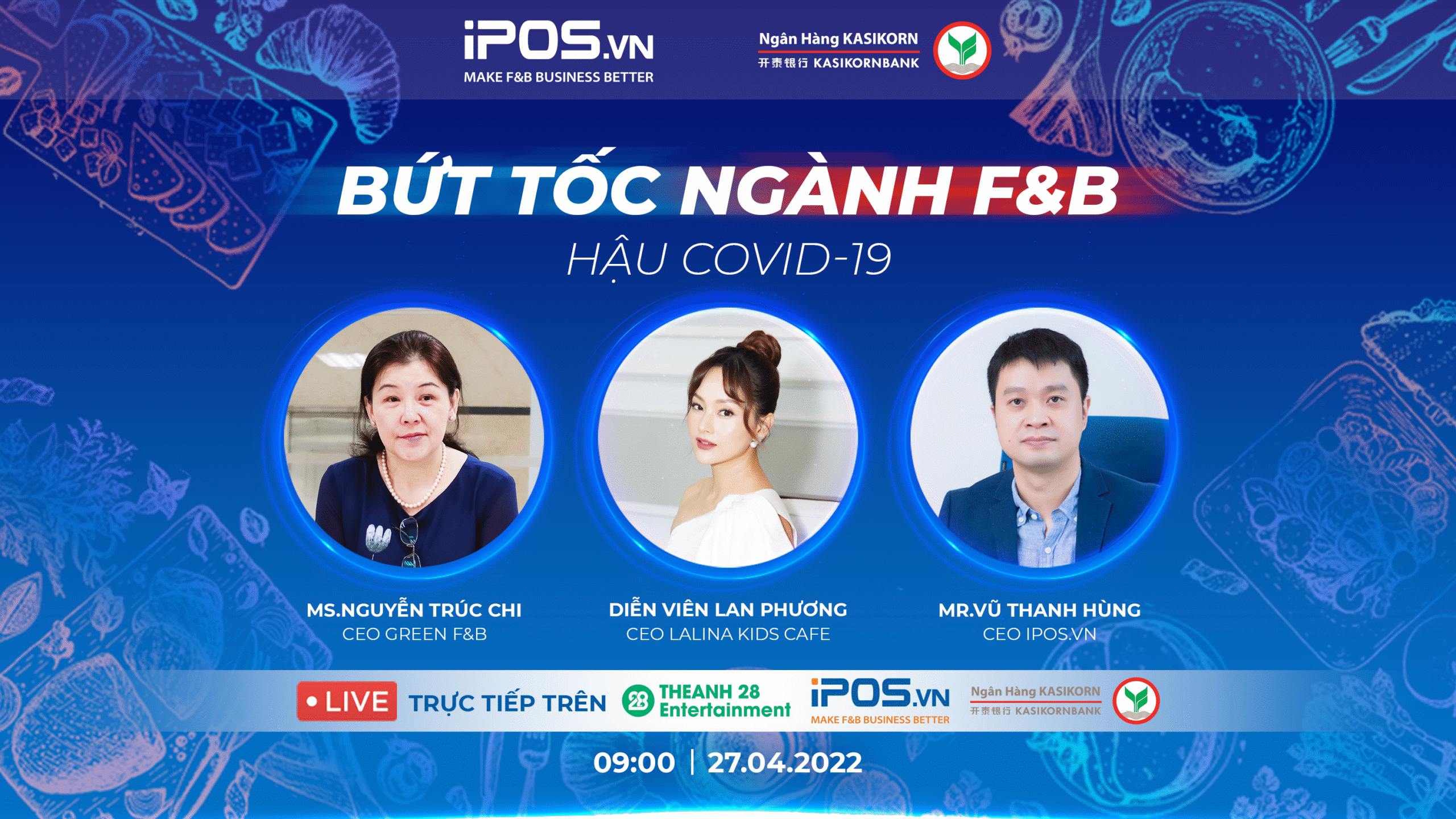 Thông cáo báo chí: Toạ đàm Bứt tốc ngành F&B hậu Covid-19