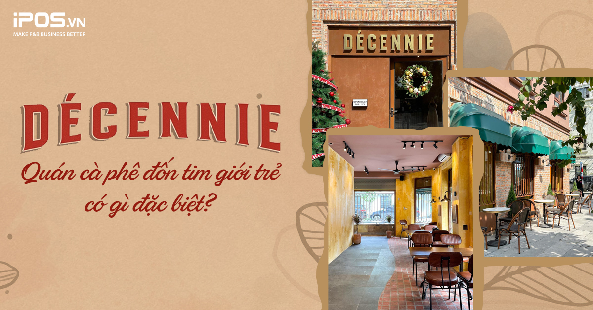 Décennie Cafe – Quán cà phê Retro kiểu Pháp “đốn tim” giới trẻ