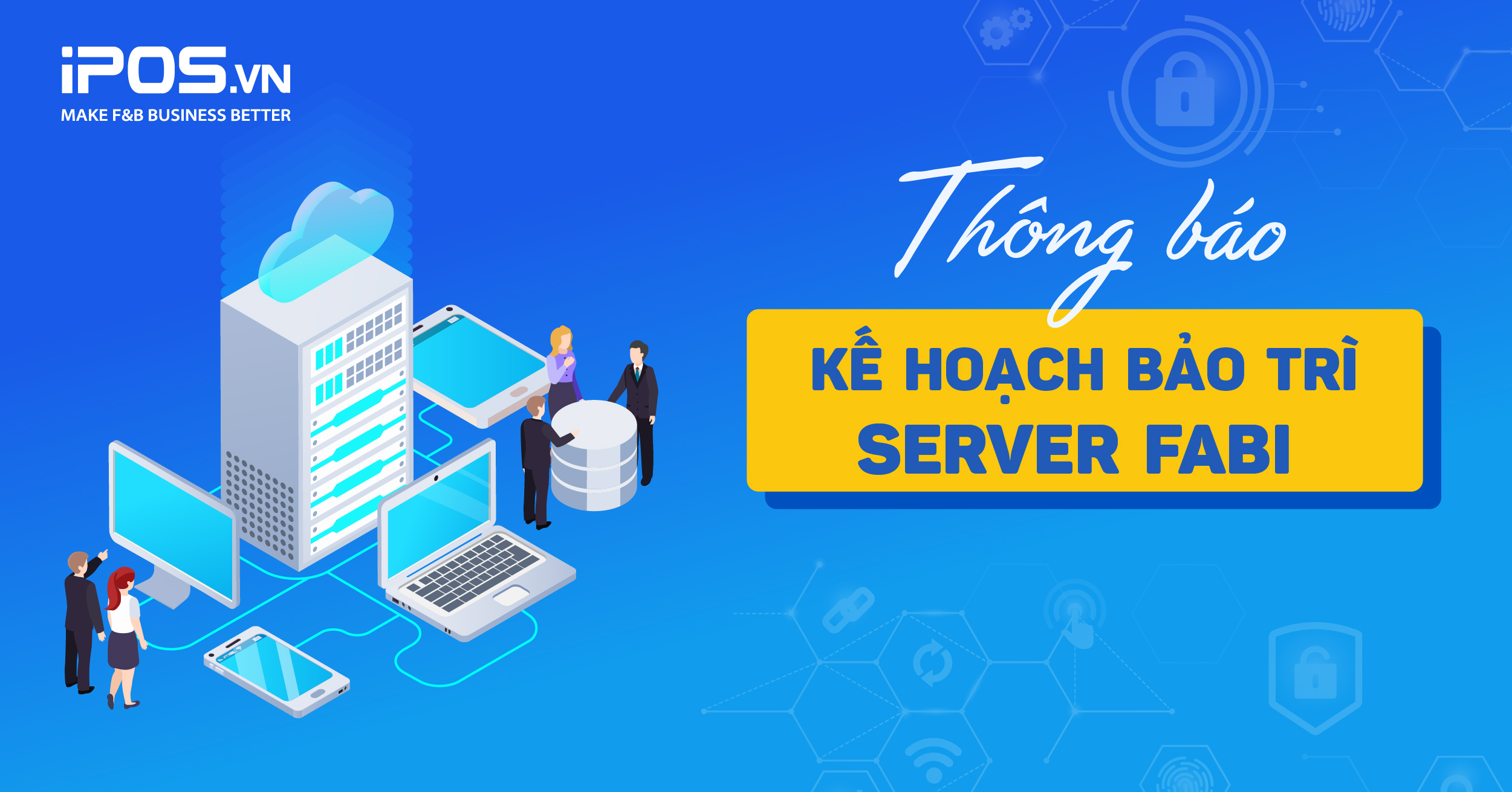 Thông báo: Kế hoạch bảo trì server FABi