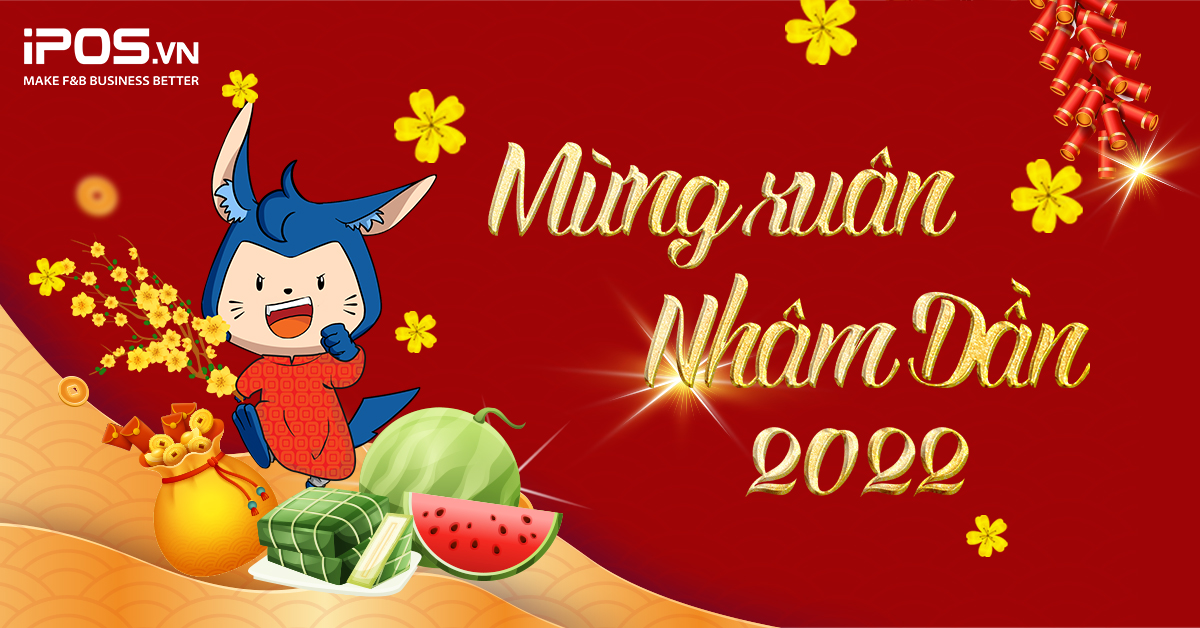 Thư chúc Tết – Mừng Xuân Nhâm Dần 2022