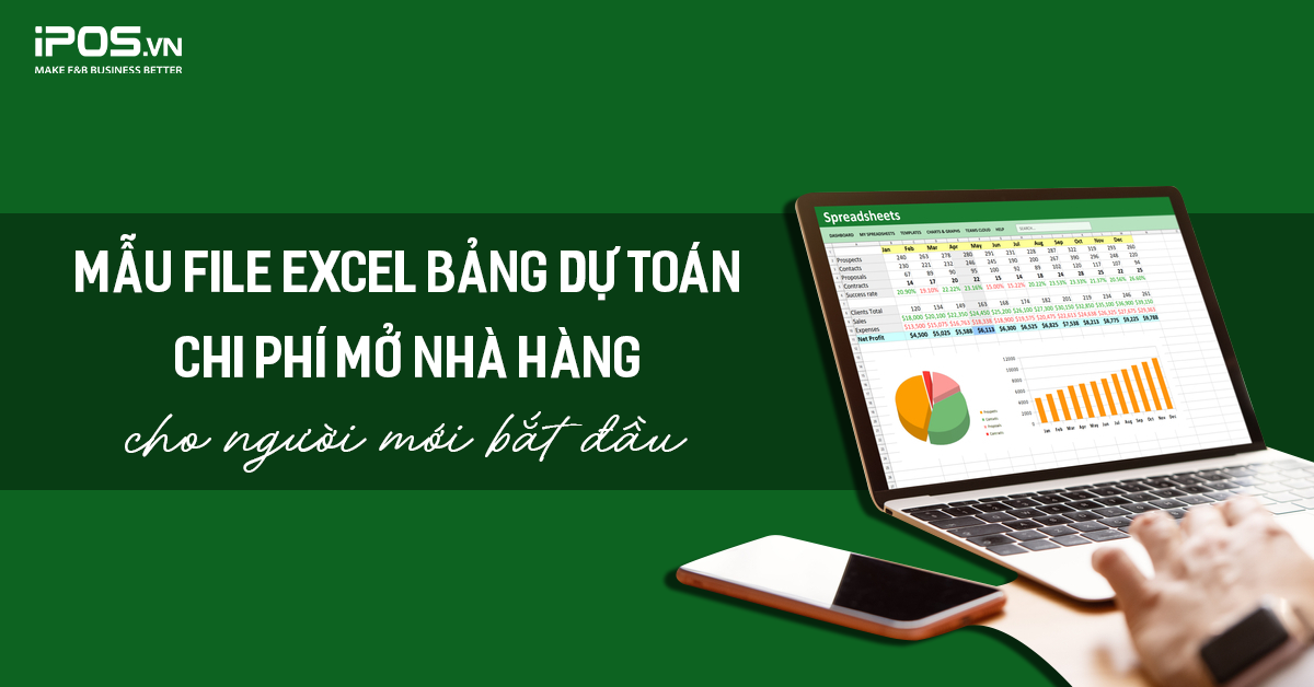 Mẫu file bảng dự toán chi phí mở nhà hàng Excel cho người mới bắt đầu