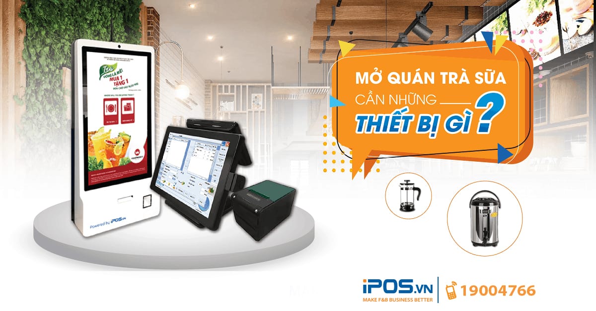 10 thiết bị quán trà sữa không thể thiếu khi bắt đầu mở quán