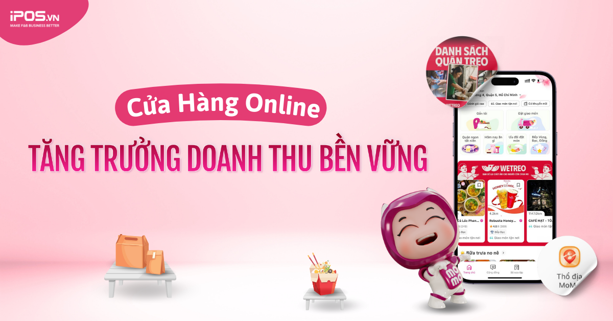 Cửa hàng Online – Giải pháp tăng trưởng doanh thu bền vững cho chủ quán