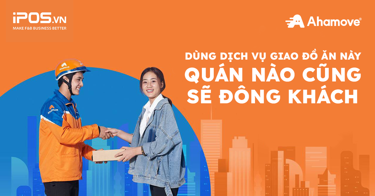 Dùng dịch vụ giao đồ ăn này, quán nào cũng sẽ đông khách