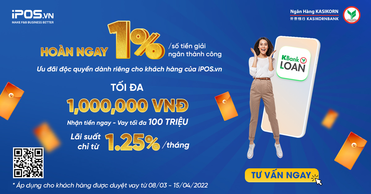 VAY VỐN PHÚT CHỐC – HOÀN TIỀN CỰC SỐC lên đến 1.000.000 VNĐ dành cho khách hàng iPOS.vn