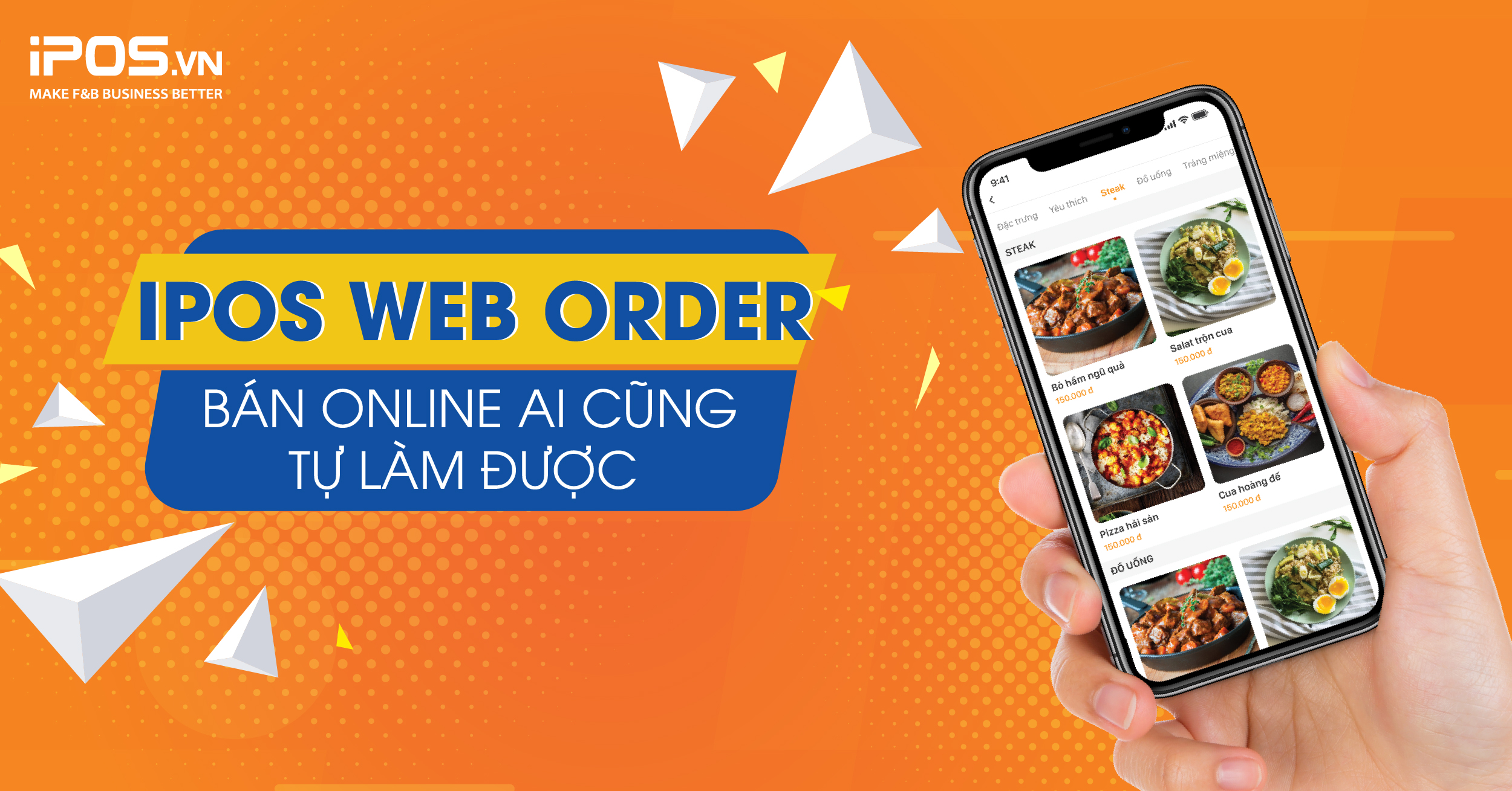 Giải pháp iPOS WebOrder – Bán online, ai cũng tự làm được!
