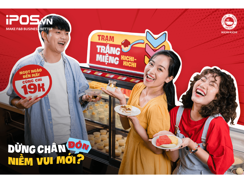 Kichi-Kichi đã cập nhật nhiều món tráng miệng “hot hit” với giới trẻ hơn