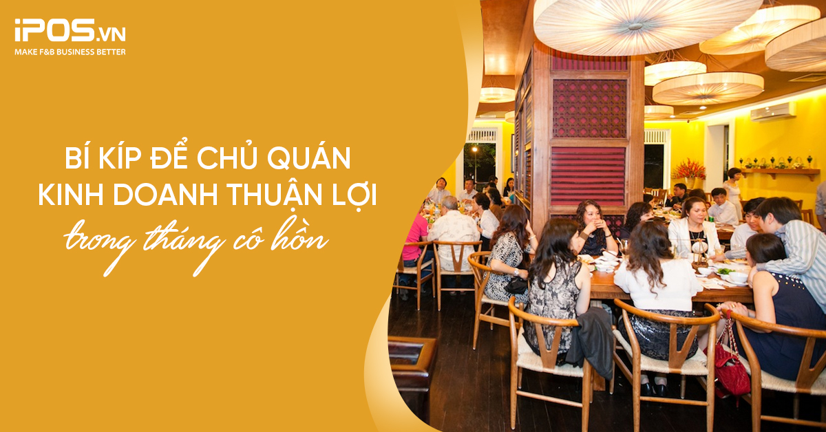 Bí kíp để chủ quán kinh doanh thuận lợi trong tháng cô hồn