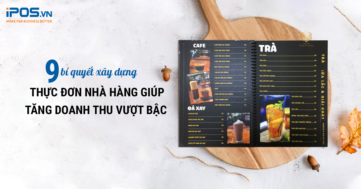 9 bí quyết xây dựng thực đơn nhà hàng giúp tăng doanh thu vượt bậc
