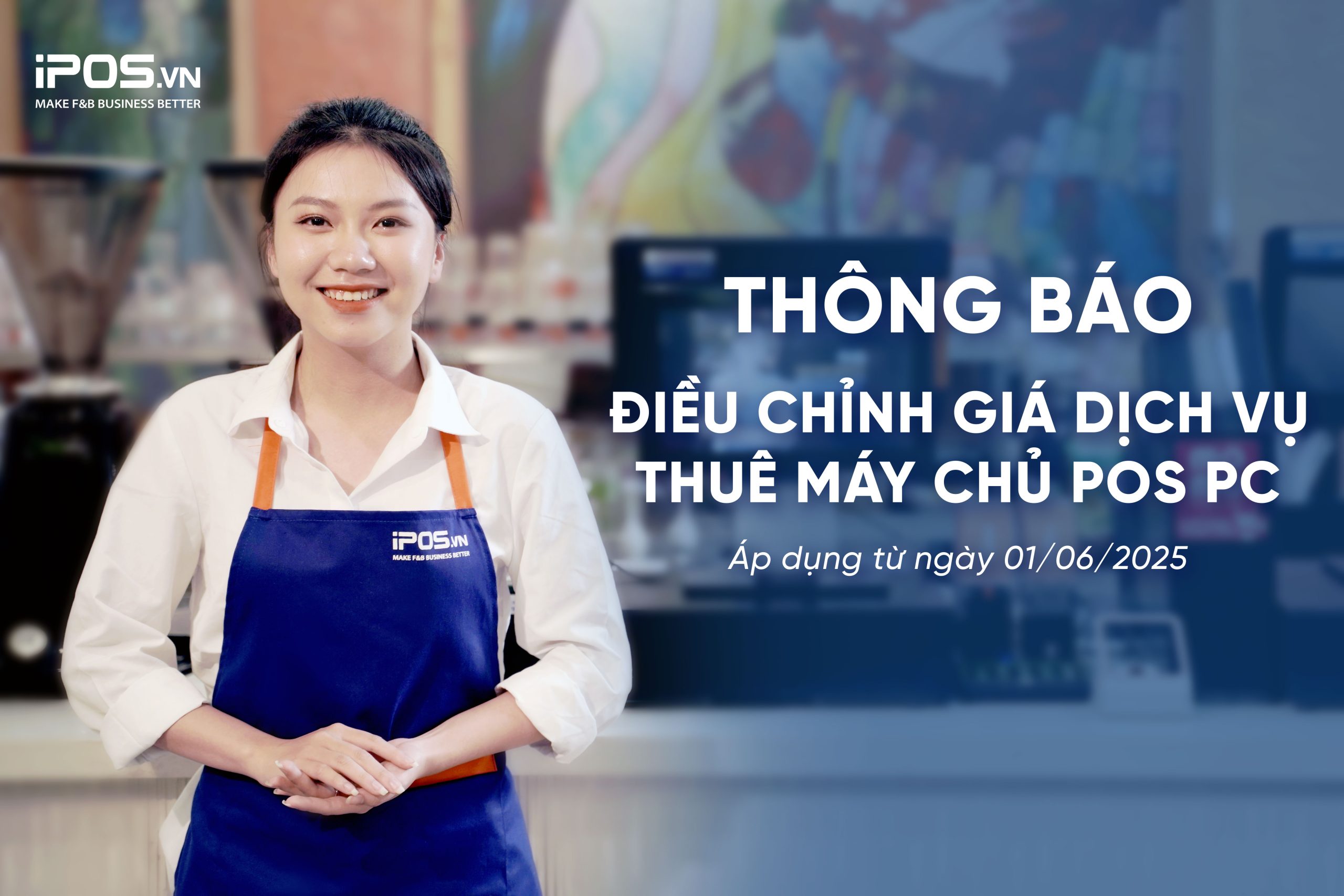 THÔNG BÁO ĐIỀU CHỈNH GIÁ DỊCH VỤ THUÊ MÁY CHỦ POS PC