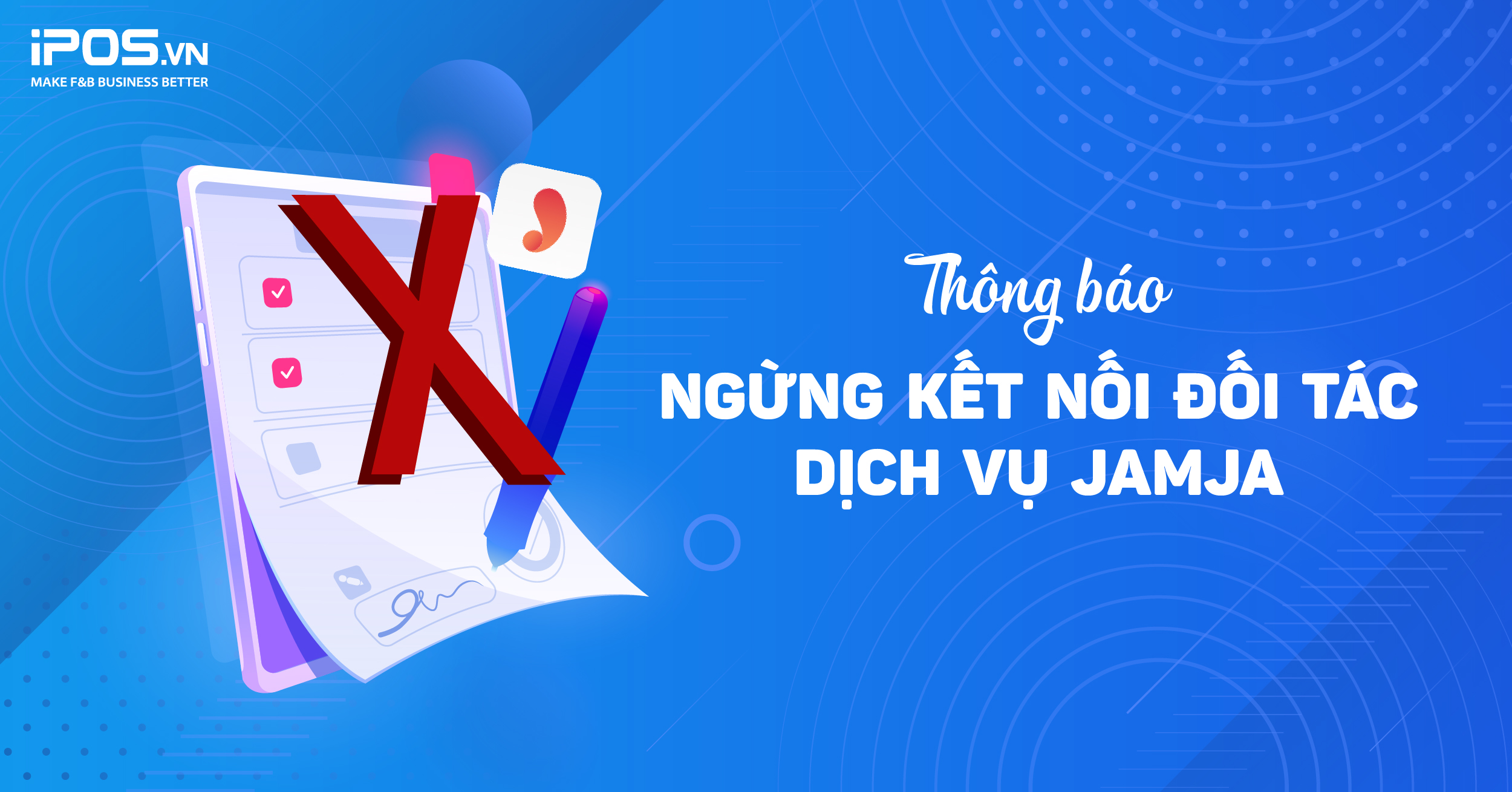 Thông báo ngừng kết nối với đối tác dịch vụ JAMJA