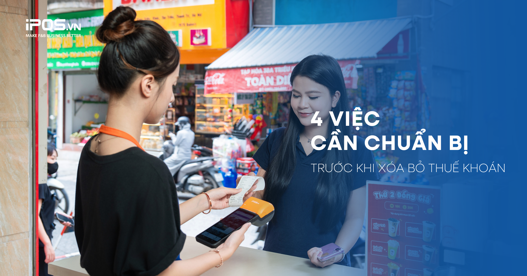 4 việc hộ kinh doanh cần CHUẨN BỊ NGAY trước khi thuế khoán bị xóa bỏ