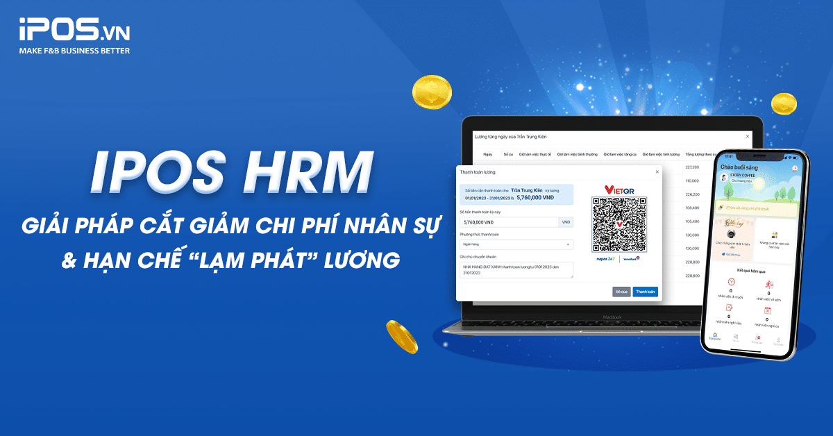 Giải pháp quản lý chấm công và tiền lương iPOS HRM