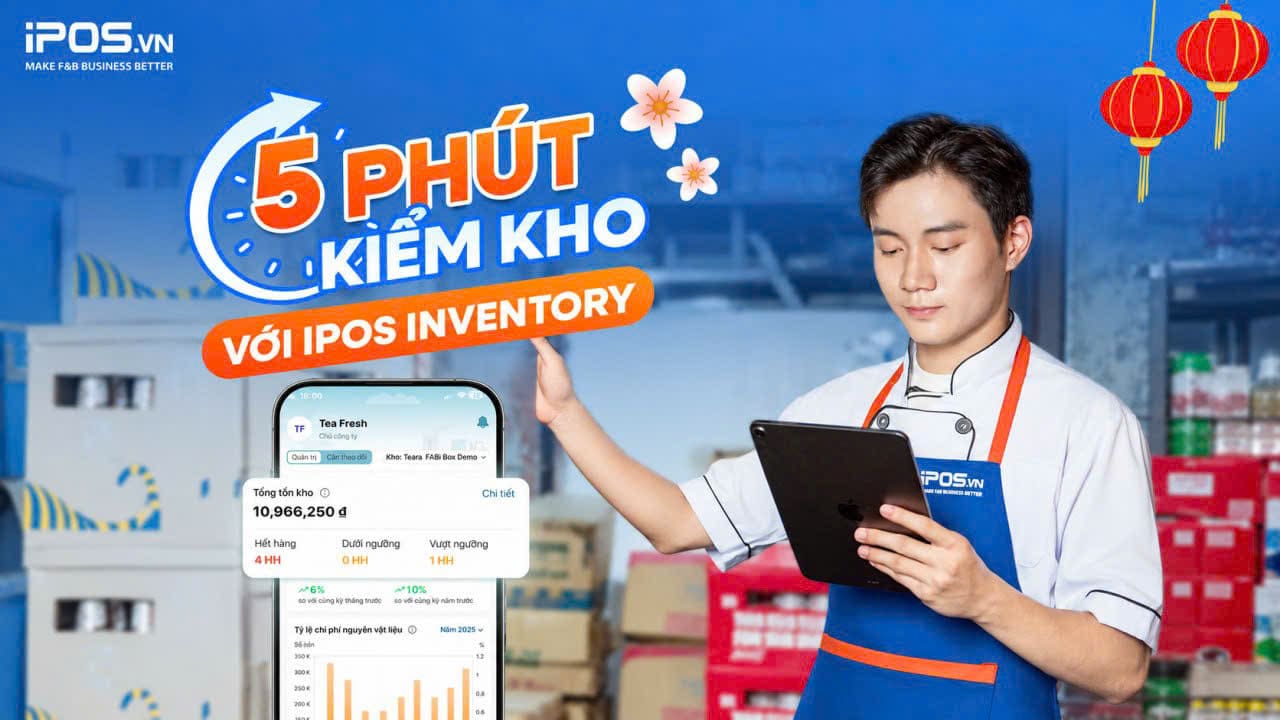 Quản lý kho cùng iPOS Inventory