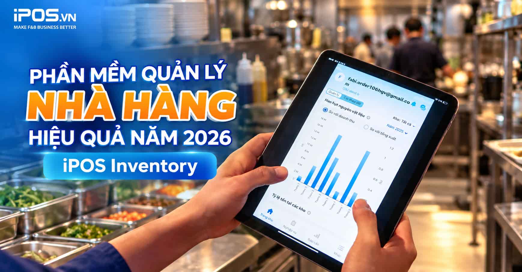 Phần mềm quản lý kho nhà hàng đồng bộ, hiệu quả, dễ sử dụng