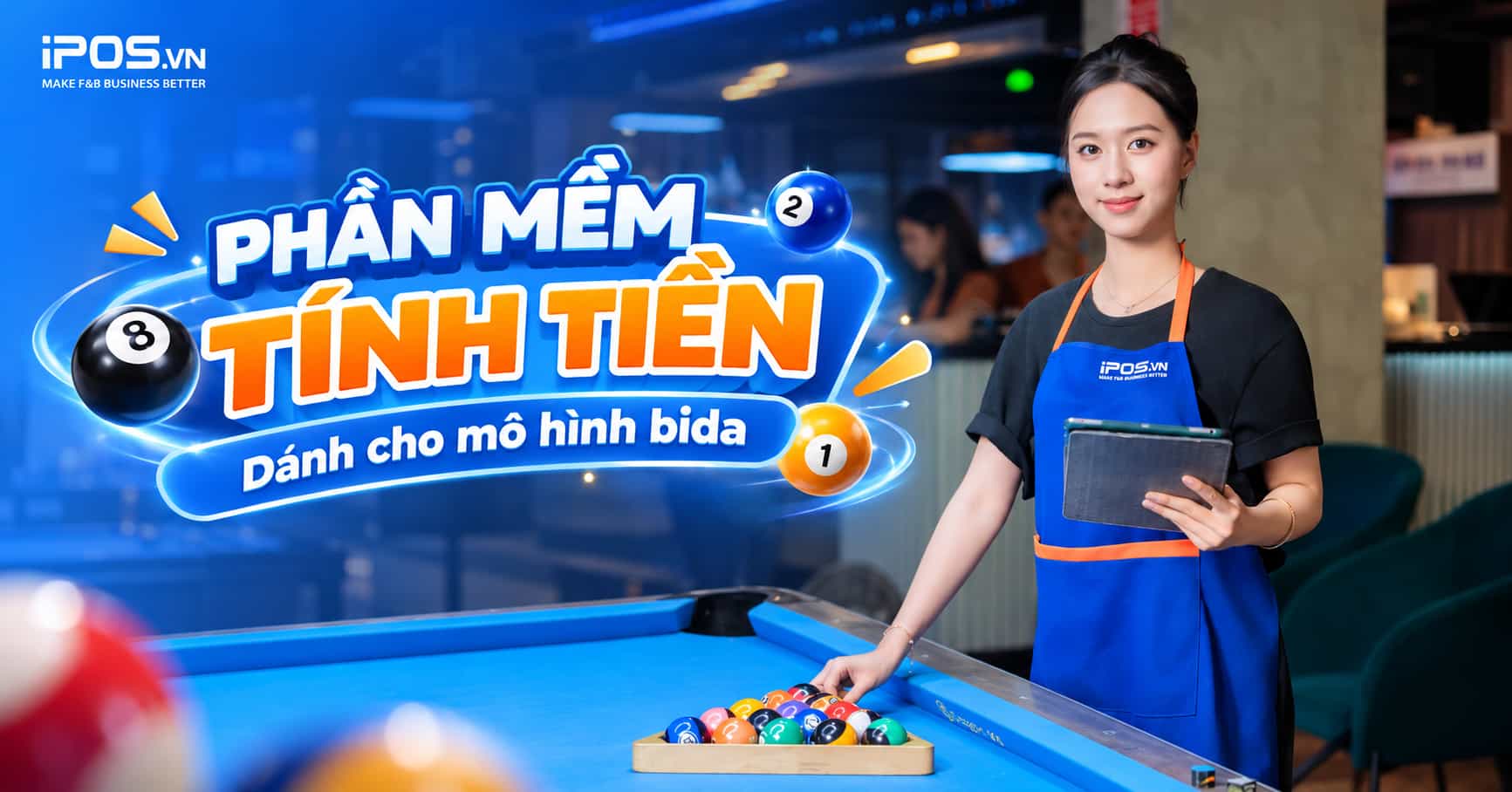 Phần mềm tính tiền quán bida hiệu quả được nhiều chủ quán tin dùng