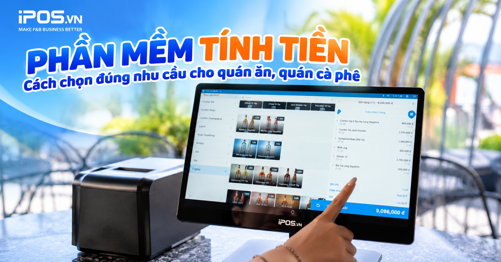 Lợi ích và tiêu chí lựa chọn phần mềm tính tiền phù hợp mô hình